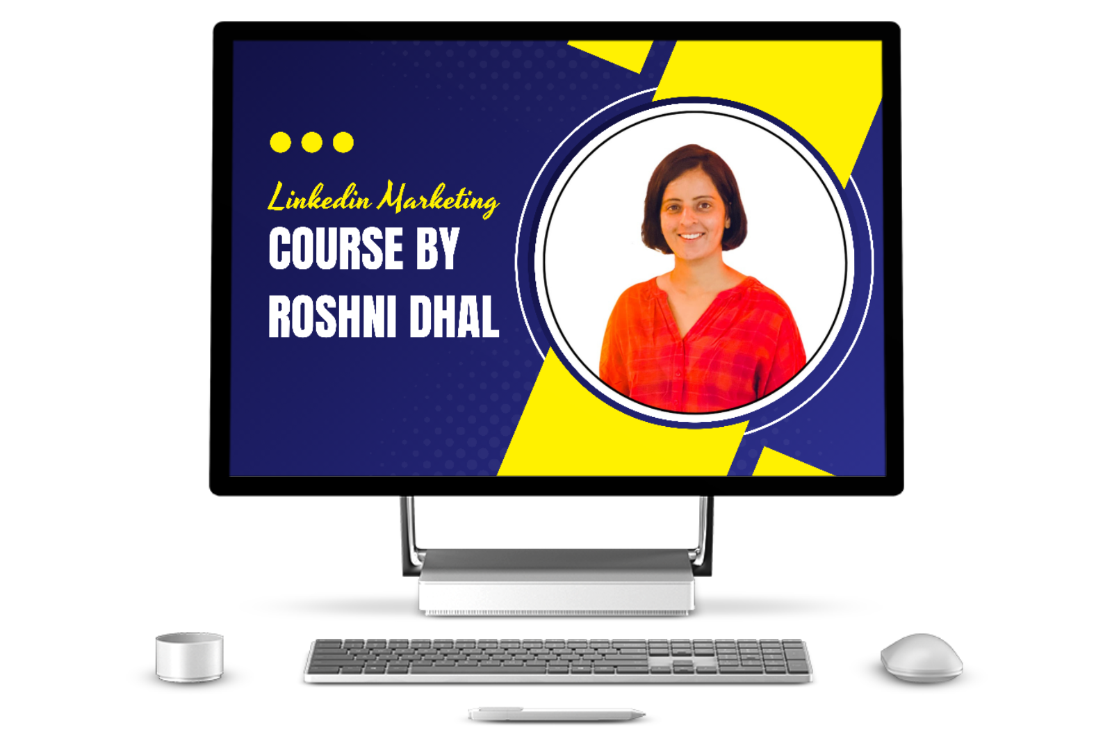 Linkedin Marketing Course By Roshni Dhal