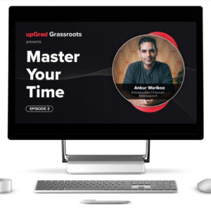 Master Your Time by Ankur Warikoo