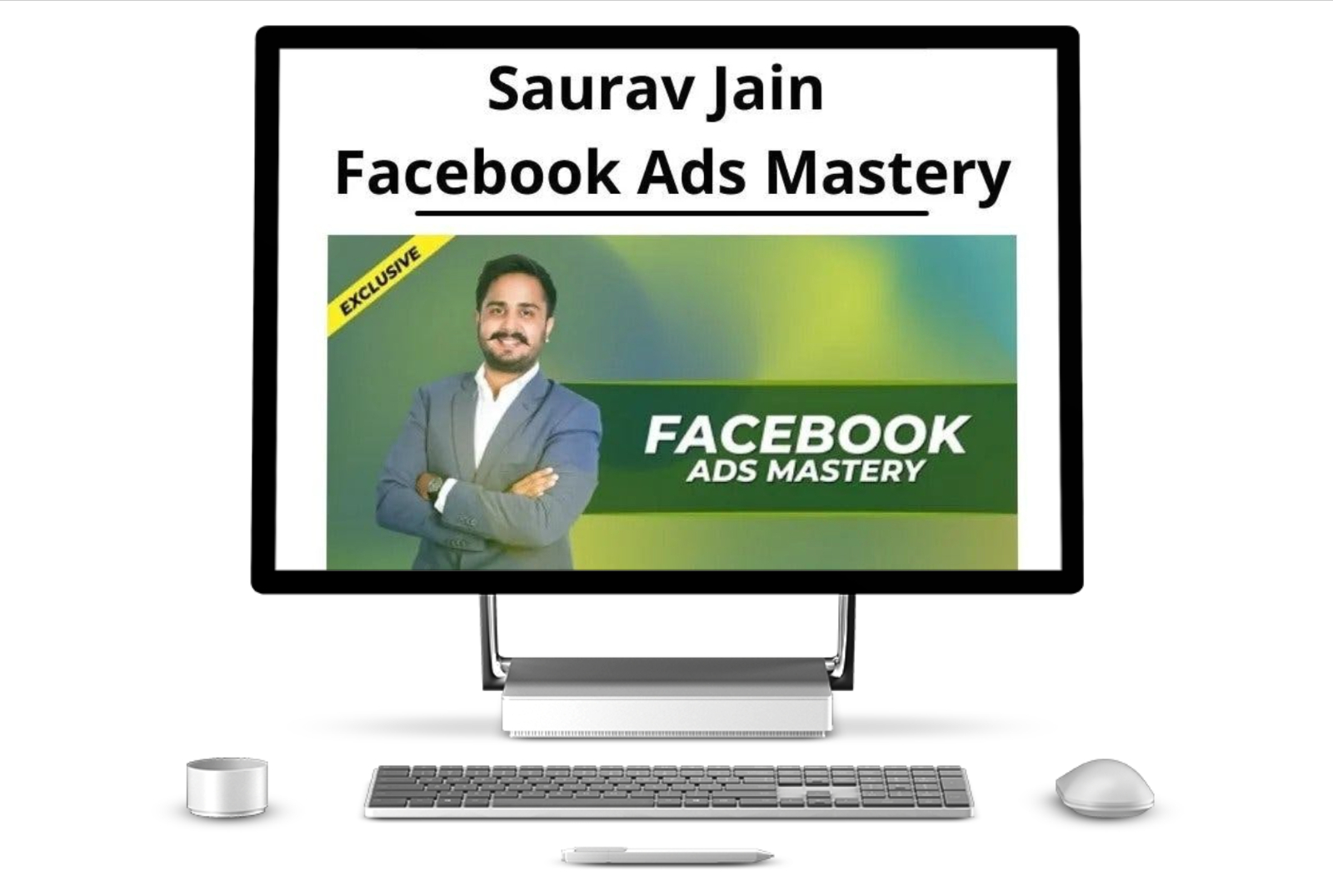 Facebook Ads Mastery - Sourabh Jain
