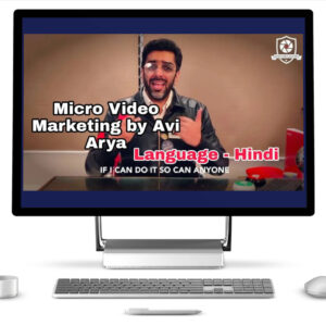 Micro Video Marketing by Avi Arya