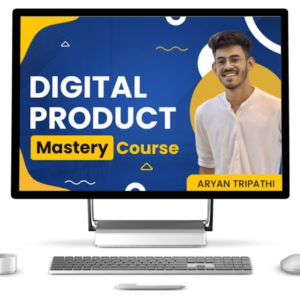 Digital Product Mastery Course