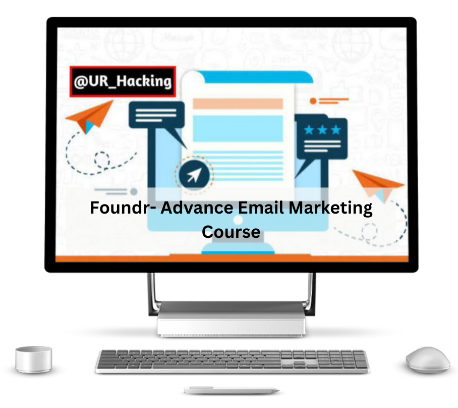 Foundr- Advance Email Marketing Course