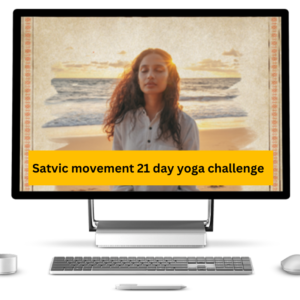 Satvic movement 21 day yoga challenge