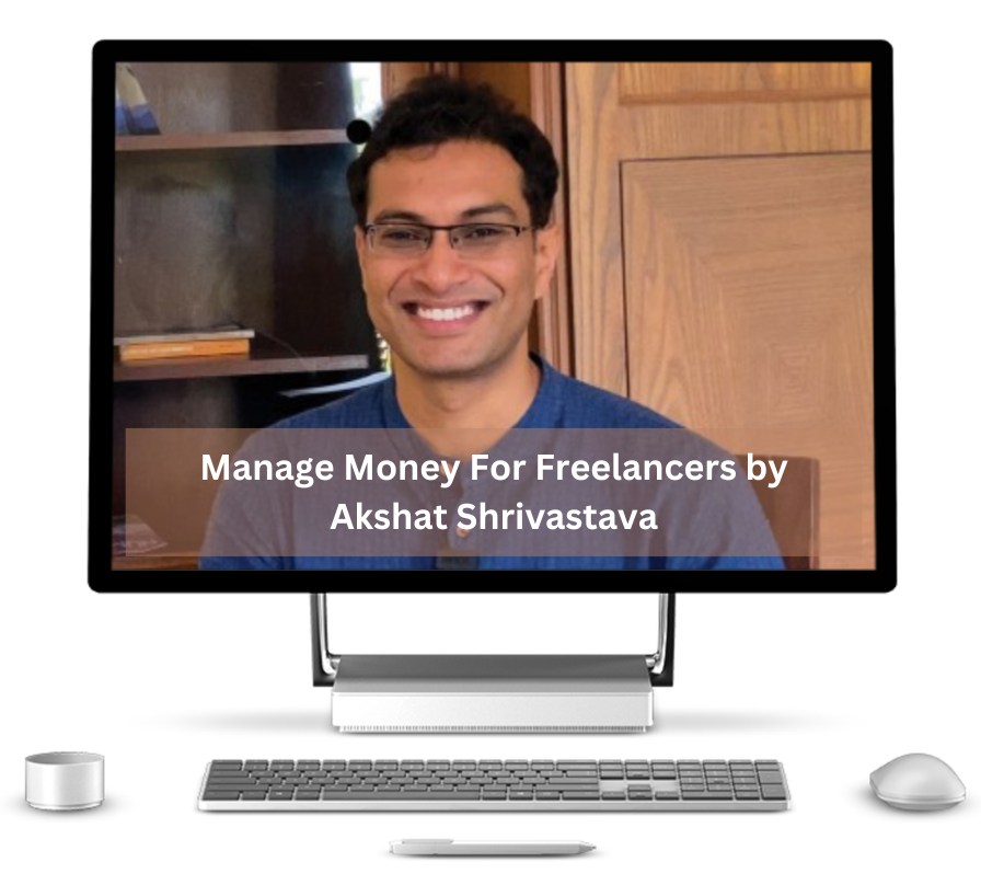 Manage Money For Freelancers by Akshat Shrivastava