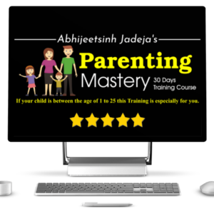 Abhijeetsinh Jadeja Parenting Mastery 30 Days Training Course