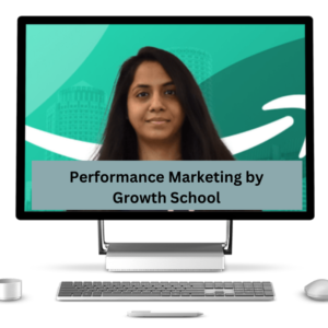 Performance Marketing by Growth School