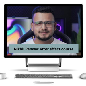 Nikhil Panwar After effect course