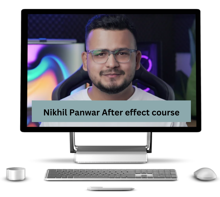 Nikhil Panwar After effect course