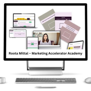 Roota Mittal - Marketing Accelerator Academy