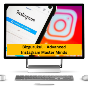 Bizgurukul - Advanced Instagram Master Minds