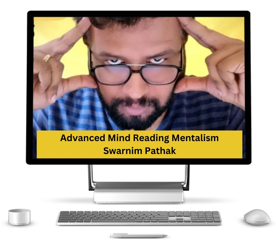 Advanced Mind Reading Mentalism - Swarnim Pathak