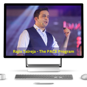 Rajiv Talreja - The PACE Program