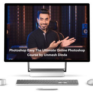Photoshop Easy The Ultimate Online Photoshop Course by Unmesh Dinda From Piximperfect 2024