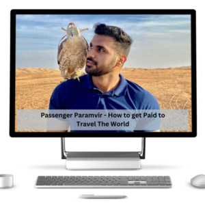Passenger Paramvir - How to get Paid to Travel The World