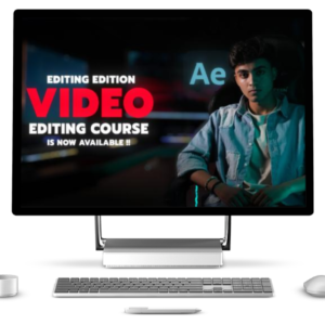 EDITING EDITION - VIDEO EDITING COURSE