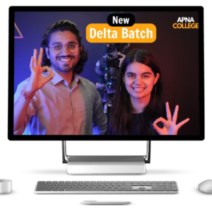 Delta Batch By Apna College