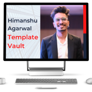 Himanshu Agarwal Template Vault