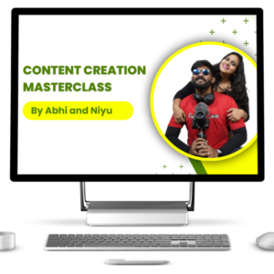 Abhi and Niyu Content Creation Masterclass