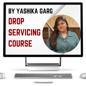 Yashika Garg Drop Servicing course