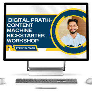 Digital Pratik - Content Machine Kickstarter Workshop