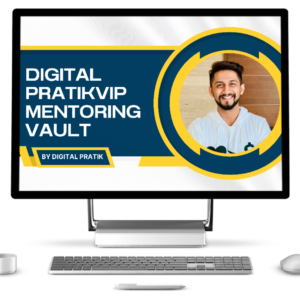 Digital Pratik VIP Mentoring VAULT