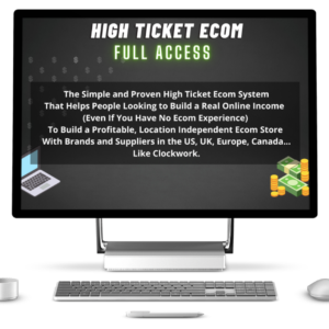 Ecom Unlocked – High Ticket Ecom Full Access