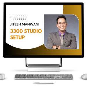 Jitesh Manwani - 3300 studio setup