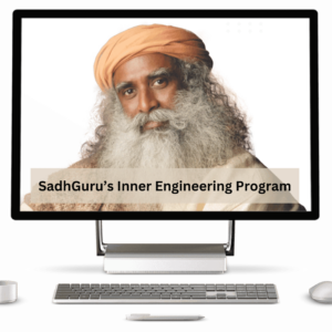 SadhGuru's Inner Engineering Program