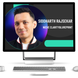 Siddharth rajsekar - Niche clarity blureprint