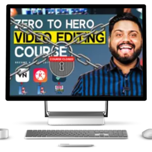 Zero to Hero Video Editing Course By Mahatmaji Technical