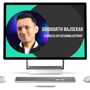 Siddharth rajsekar - curriculum design blueprint