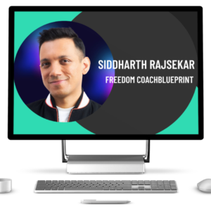 Siddharth rajsekar - freedom coach blueprint