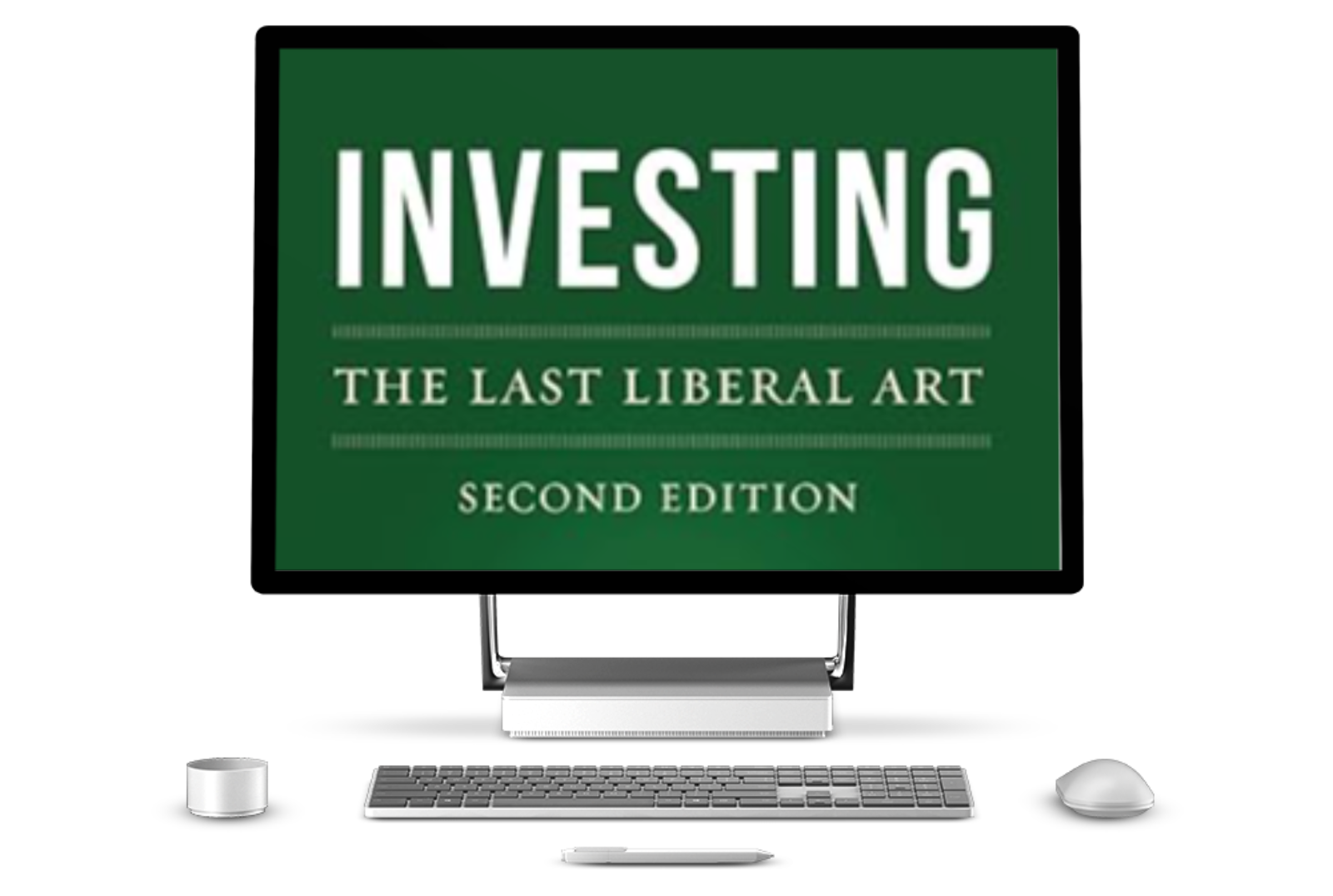 Investing – The Last Liberal Art – Robert G Hagstrom