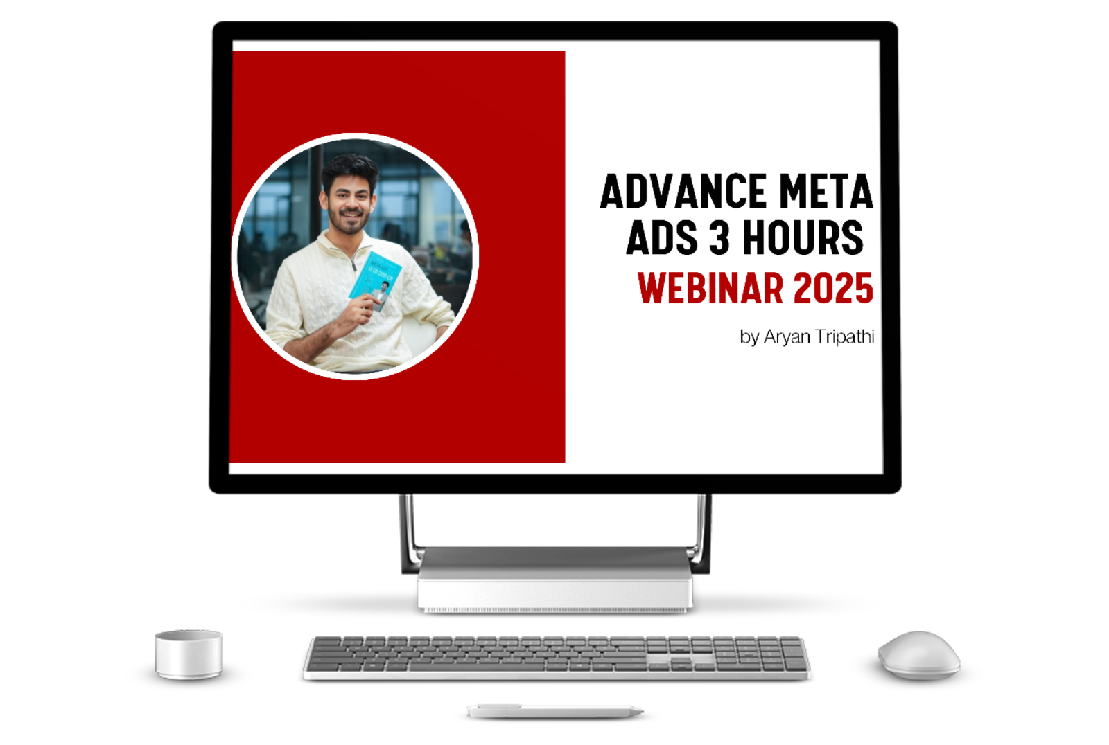 Advance Meta Ads 3 hours webinar 2025 by Aryan Tripathi