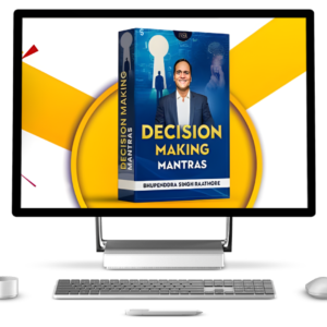 Decision Making Mantras by BSR