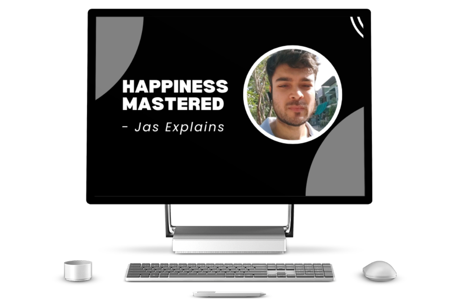 Happiness Mastered - Jas Explains