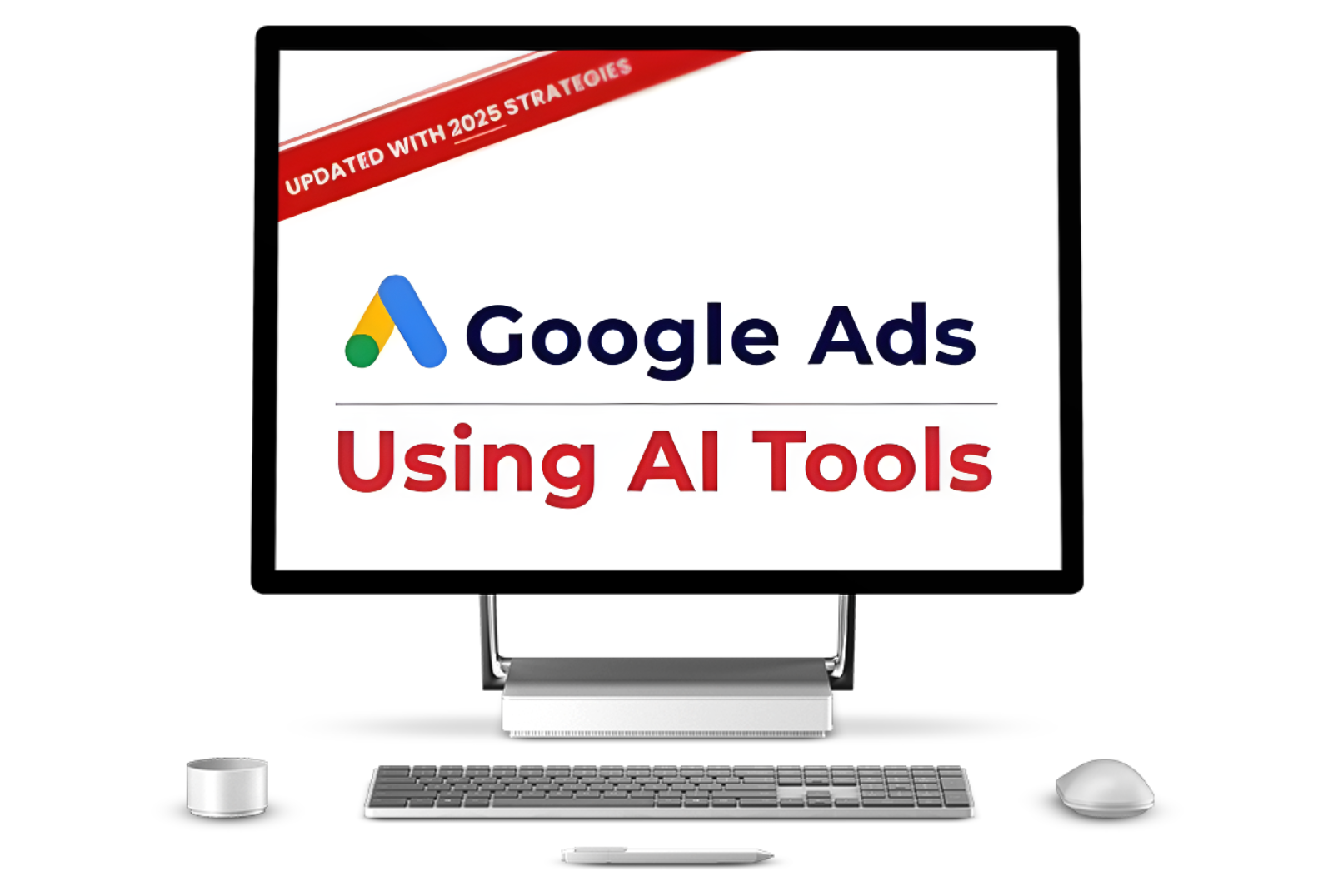 Advance Google Ads using AI 2025- Tanmoy Kr Das