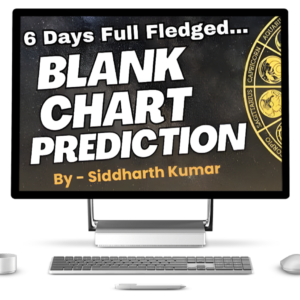 Blank Chart Astrology Course by Siddharth Kumar Ji