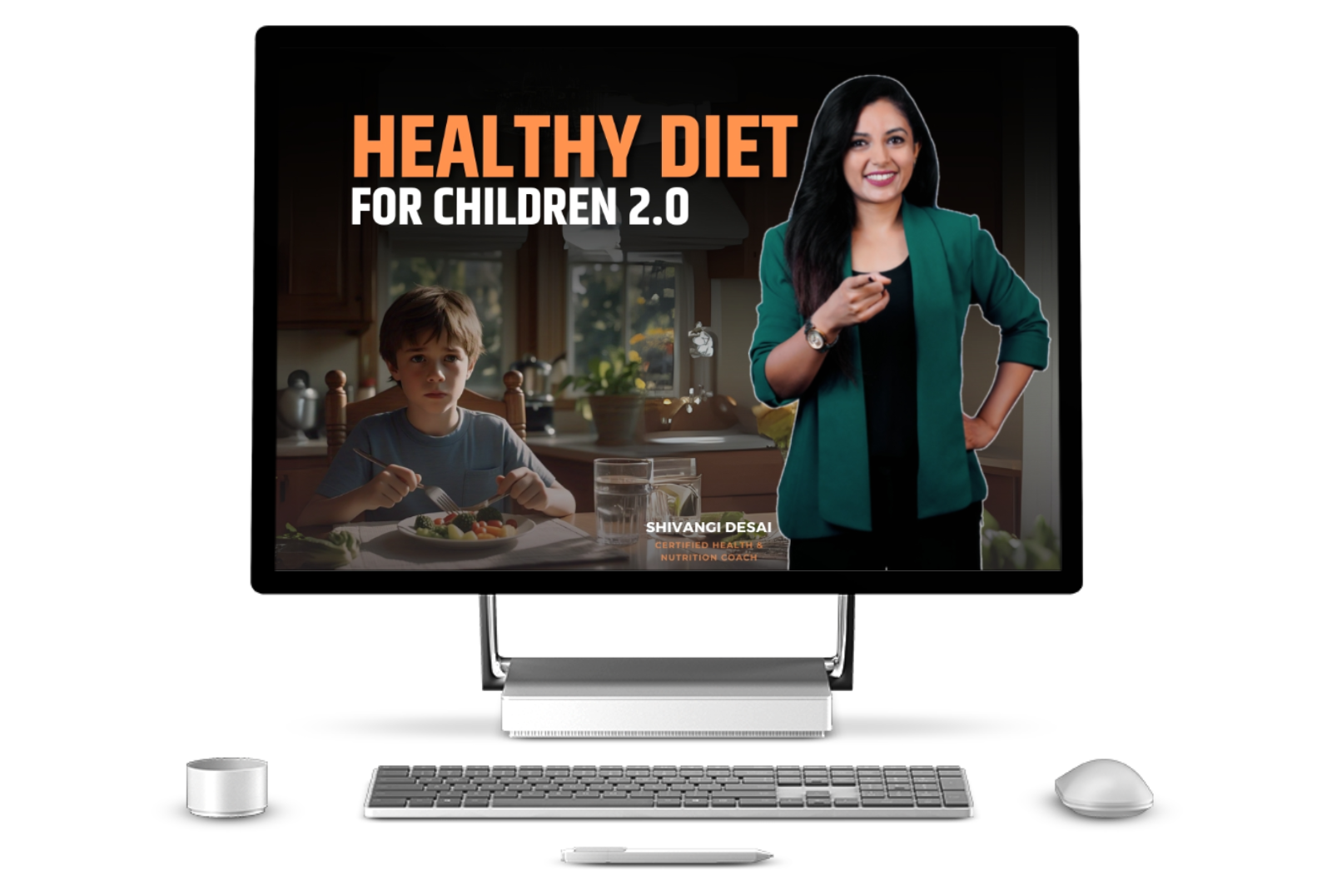Healthy Diet for Children 2.O by Shivangi Desai