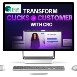 Conversion Rate Optimization (CRO) - Growth School