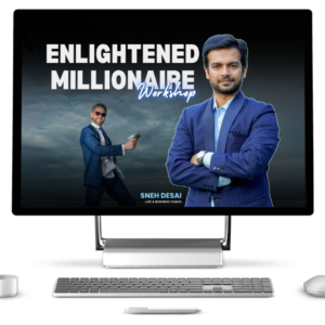 Enlightened Millionaire workshop by Sheh Desai