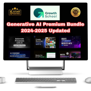 Generative AI Premium Bundle 2024-2025 - Growth School
