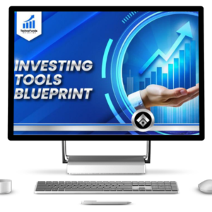Investing Tools Blueprints - Techno Funda