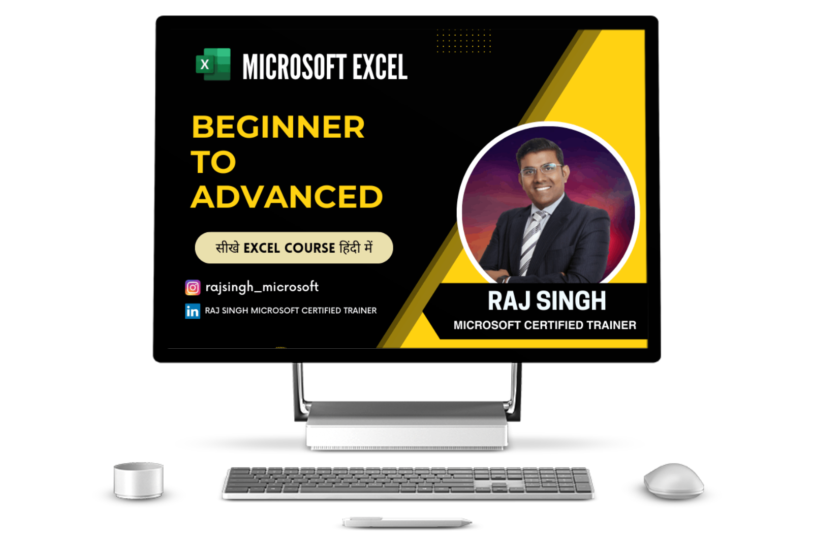 Microsoft Excel - Beginers to Advance - Raj Singh