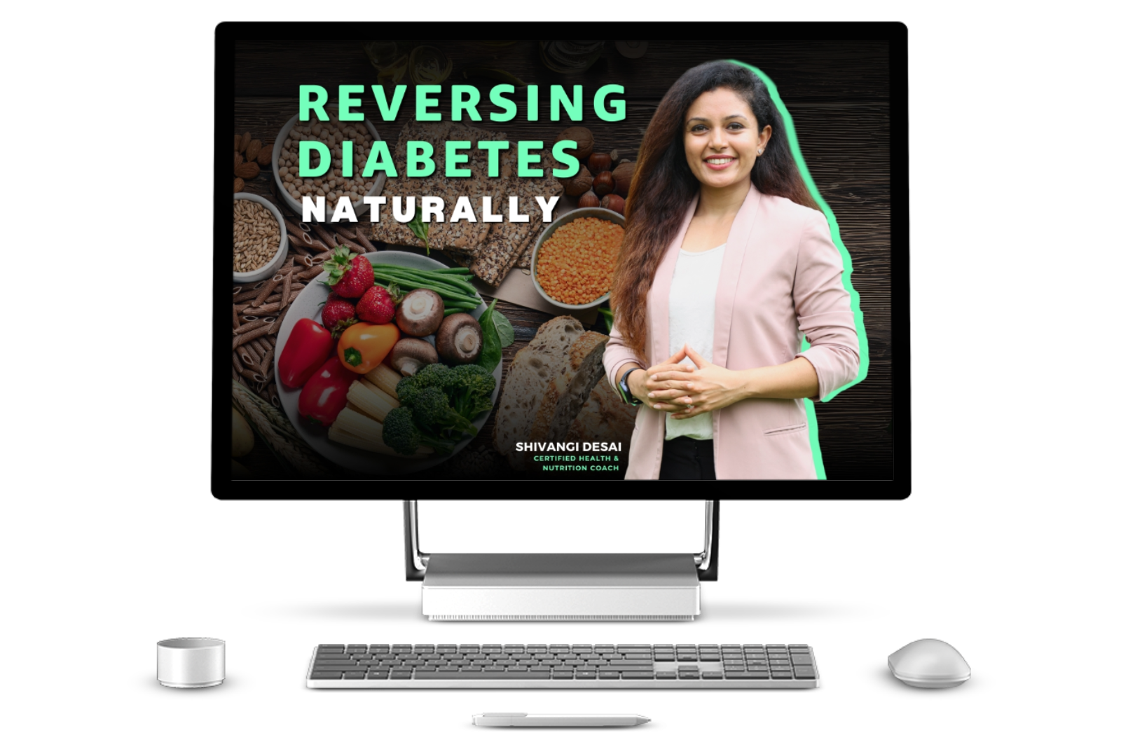 Reversing Diabetes Naturally by Shivangi Desai